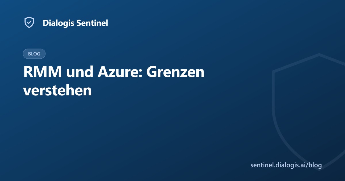 RMM-Tools und Azure: Wo die Grenzen liegen